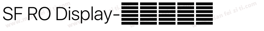 SF RO Display字体转换